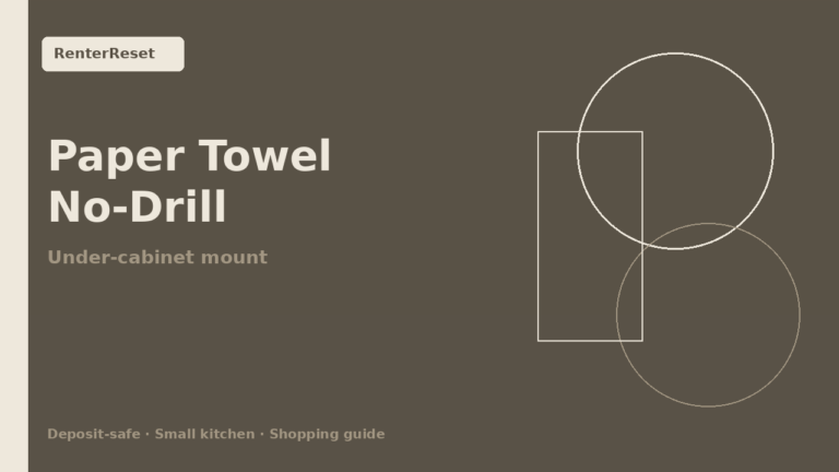 No-drill under-cabinet paper towel holder in a rental kitchen