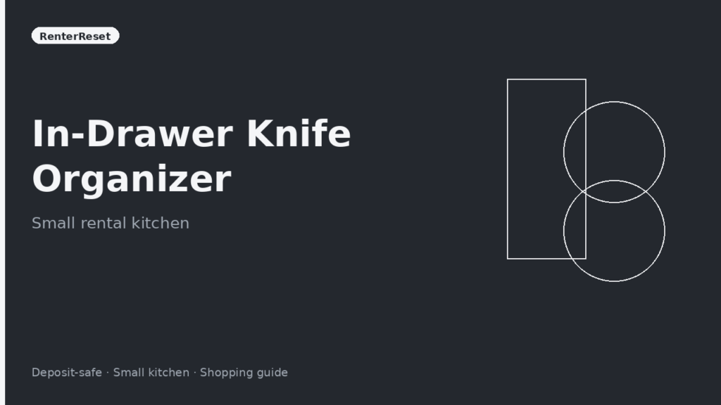 In-drawer knife organizer with guarded slots in a small rental kitchen