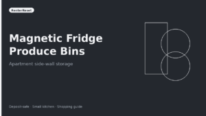 Best Magnetic Fridge Produce Bins for Apartment Kitchens