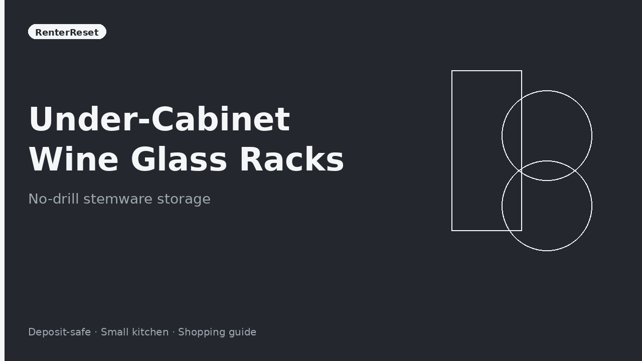 No-drill under-cabinet wine glass rack holding stemware in an apartment kitchen