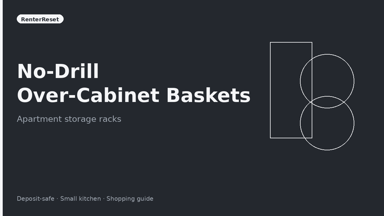 No-drill over-cabinet basket hanging on an apartment kitchen cabinet