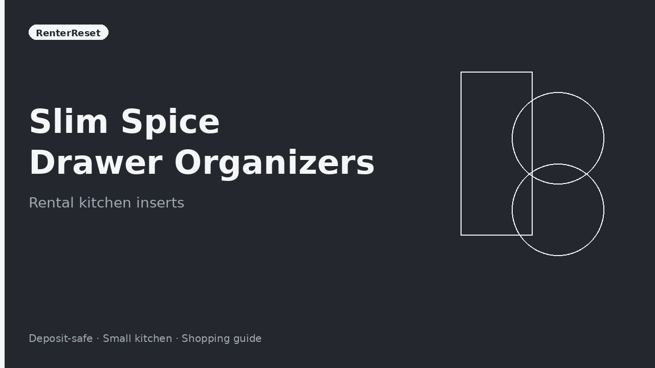 Slim spice jar drawer organizer insert in a rental kitchen drawer