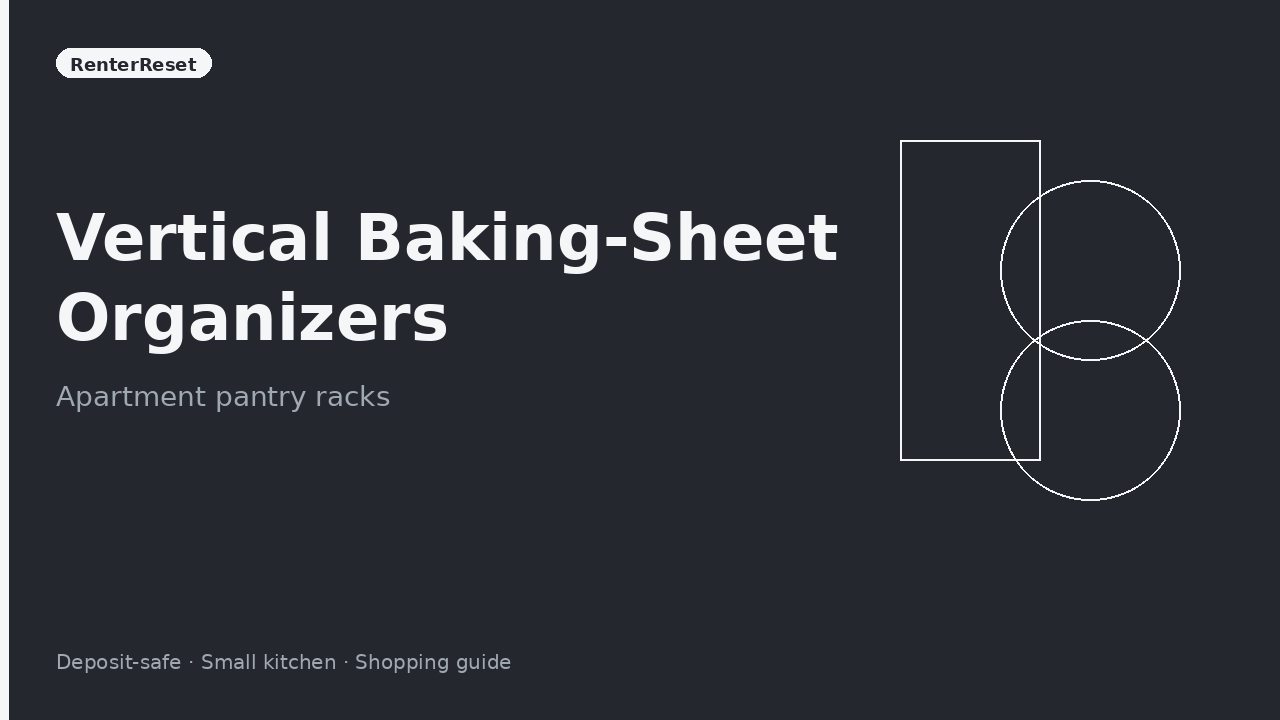 Vertical baking sheet organizer holding pans upright in an apartment pantry
