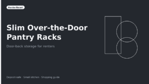 Best Slim Over-the-Door Pantry Racks for Apartments