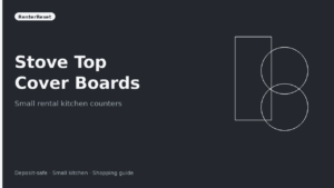 Best Stove Top Cover Boards for Small Rental Kitchens