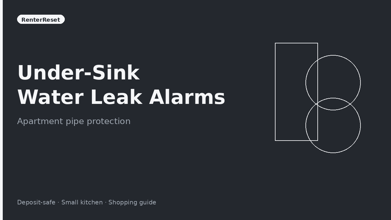 Battery water leak alarm sensor placed under an apartment kitchen sink near the trap